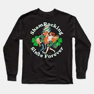 St Pats Funny Design Shamrocking Since Forever Long Sleeve T-Shirt